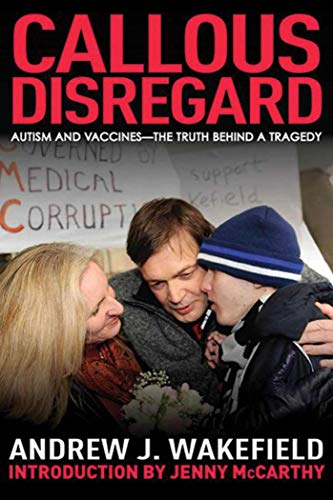 Andrew Wakefield – A Follow-Up Autism Visit